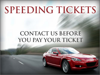 Stopped for Speeding? Contact Us Before You Pay Your Ticket